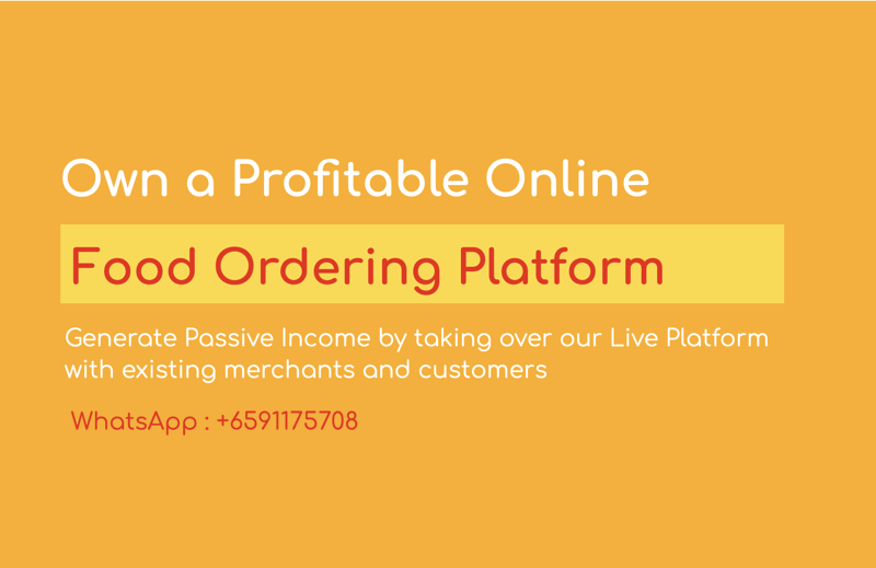 (Expired)Passive Income Generating Online Food Ordering Platform | Incredible Potential Even During Covid-19