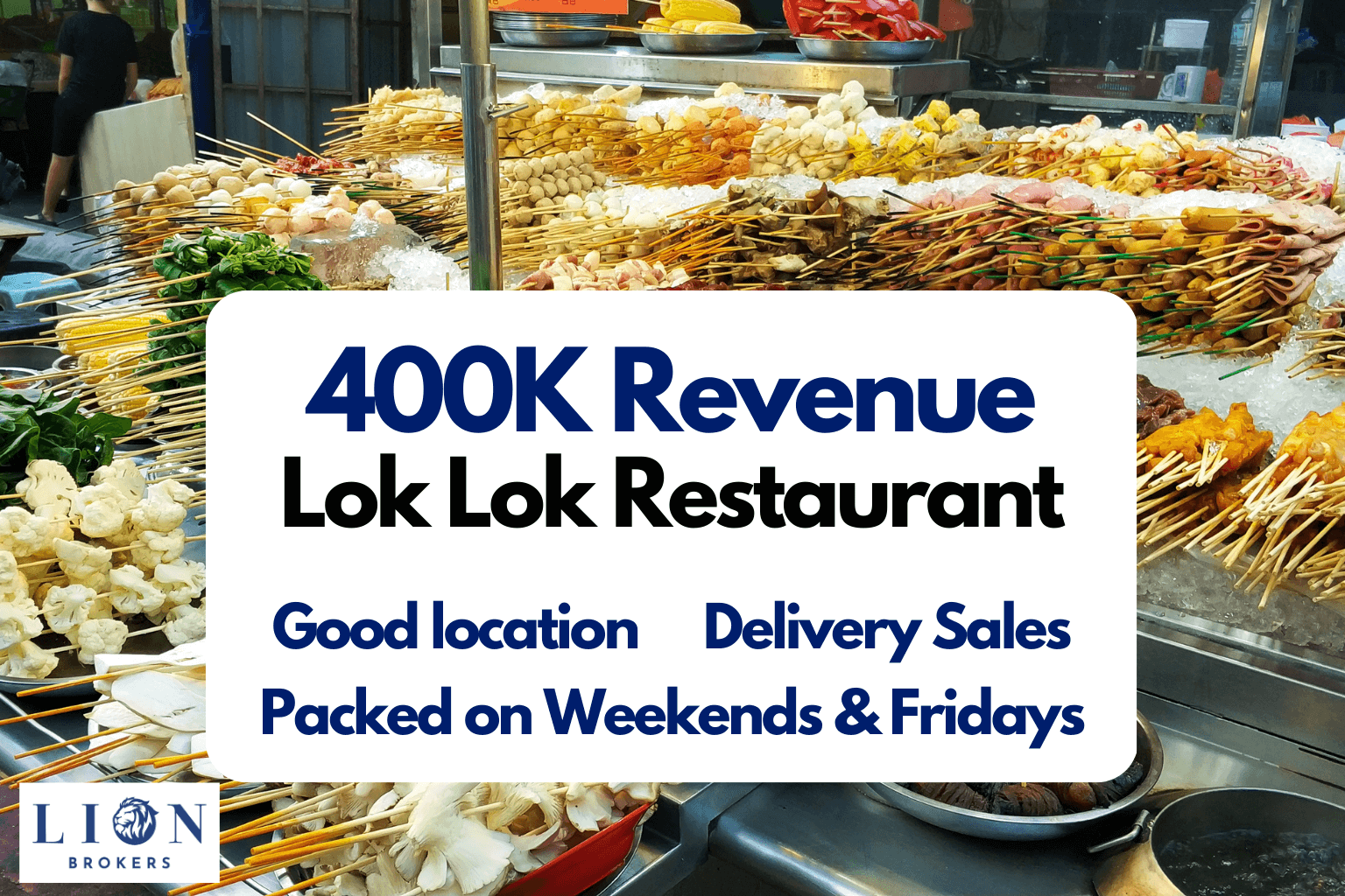 Strategic Location -  Lok Lok Restaurant
