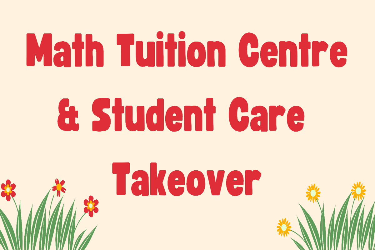 Bukit Merah Math Tuition and Student Care Centre available for takeover