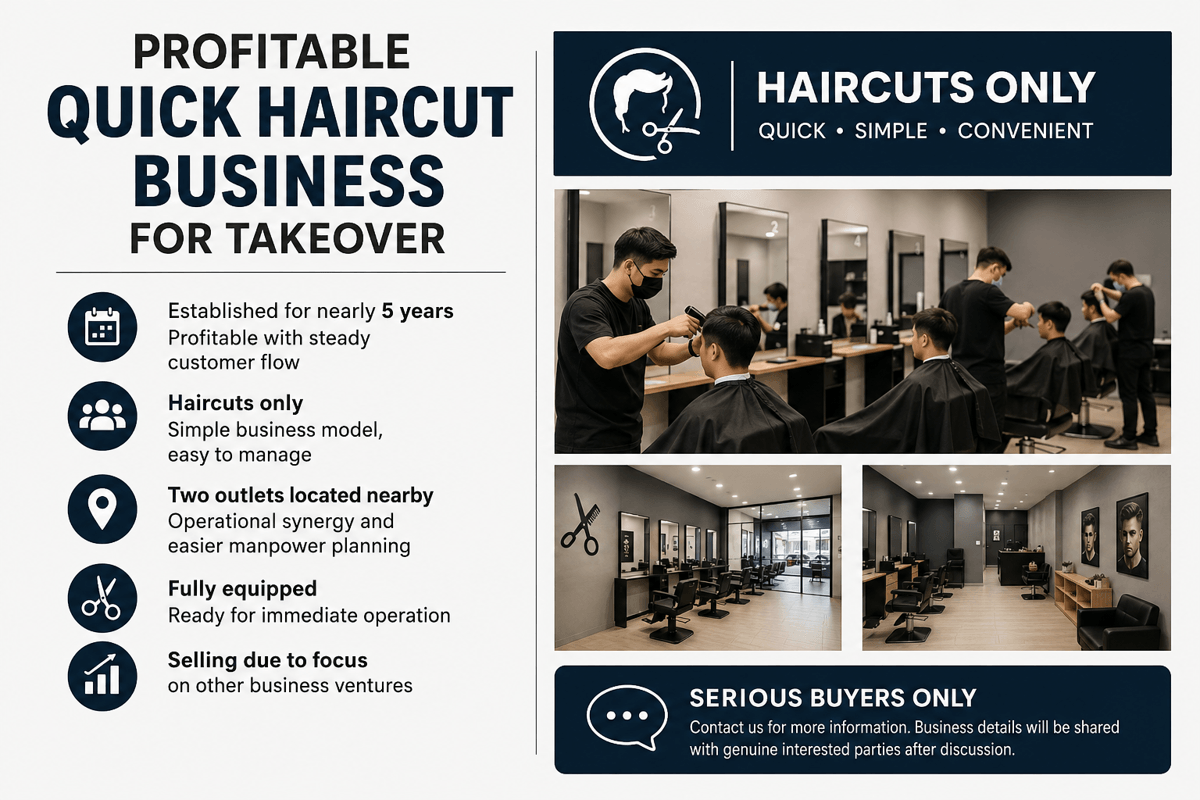 Profitable Quick Haircut Business For Takeover ( 2 Outlets)