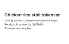 Chicken rice stall takeover 鸡饭店转让